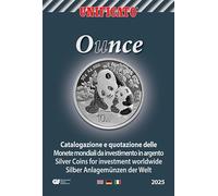 UNIFICATO OuNCE IN ARGENTO 2025 MONETE MONDIALI DA INVESTIMENTO IN ARGENTO - SILVER COINS FOR INVESTMENT WORLDWIDE - SILBER ANLAGEMÜNZEN DER WELT
