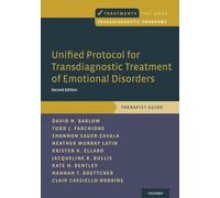 Unified Protocol for Transdiagnostic Treatment of Emotional Disorders: Therapist Guide (Treatments That Work)