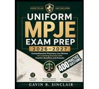 Uniform MPJE Exam Prep 2026-2027: Comprehensive Pharmacy Law Review for Licensing Success with Practice Questions and Answers