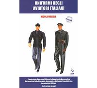 UNIFORMI DEGLI AVIATORI ITALIANI