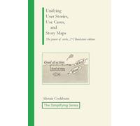 Unifying User Stories, Use Cases, and Story Maps: The power of verbs, 2nd/Bookstore edition