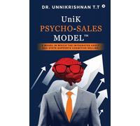 UniK Psycho - Sales Model: A Model in Which the Integrated Adult Ego State Supports Cognitive Selling