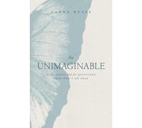 Unimaginable, The