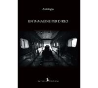 Un'immagine per dirlo - 2022 - Rayuela Edizioni (Caracol)