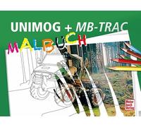 UNIMOG + MB-trac Malbuch