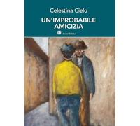 Un'improbabile amicizia