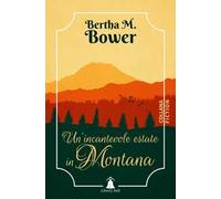 Un'incantevole estate in Montana