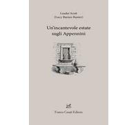 Un'incantevole estate sugli Appennini