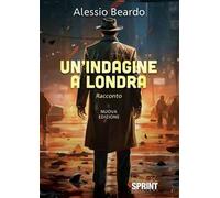 Un'indagine a Londra. Nuova ediz.