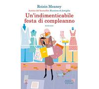 Un'indimenticabile festa di compleanno