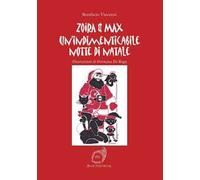 Un'indimenticabile notte di Natale. Zoira & Max