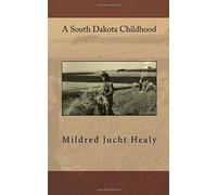 Un'infanzia del South Dakota