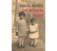 Un'infanzia felice