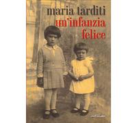 Un'infanzia felice - [Araba Fenice]