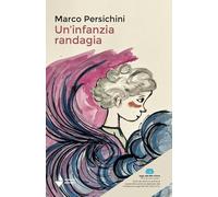 Un'infanzia randagia