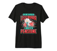 Un'infermiera Leggendaria è andata in Pensione Maglietta Premium