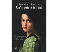 Un'inquieta felicità