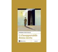 Un'insopportabile donna morta