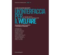 Un' interfaccia per il welfare. Le funzioni sociali del design della comunicazione
