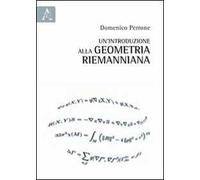 Un'introduzione alla geometria riemanniana