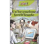 Un'invenzione terrificante