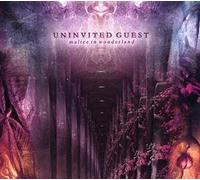Uninvited Guest - Malice In Wonderland