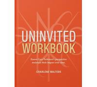 Uninvited Workbook: Ensure Lysa Terkeurst's perspective maintain their impact over time