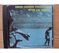 UNION CARBIDE PRODUCTIONS - IN THE AIR TONIGHT