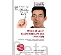Union of Czech Mathematicians and Physicists: Czech Lands, Mathematics, Physics, Austria-Hungary, Czechoslovak Academy of Sciences