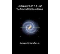 UNION SHIPS OF THE LINE: The Return of the Seven Sisters