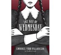 Union Square & Co The Way of Wednesday (Copertina rigida)