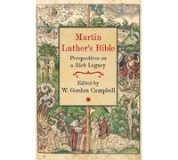 Union Theological College W. Gordon Campb Martin Luther's Bi (Copertina rigida)