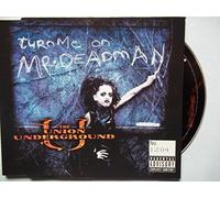 Union Underground, The - Turn Me on Mr.Deadman