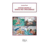 Unione europea e sistema neo-ordoliberale