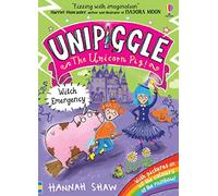 Unipiggle: Witch Emergency (Unipiggle the Unicorn Pig): 1