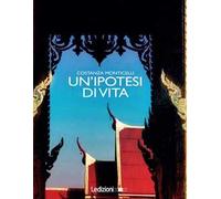 Un'ipotesi di vita