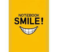 Uniqe Smile Notebook For School or Anything: Express Your Style with the Unique Smile Notebook - Perfect for School, Work, or Creativity