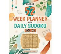 Unique 52 Week Planner with Daily Sudoku: Stay Organized and Sharpen Your Mind with Daily Puzzles