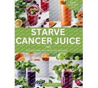 Unique Kade Starve Cancer Juice 2024 (Tascabile)