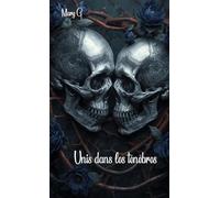 Unis dans les ténèbres