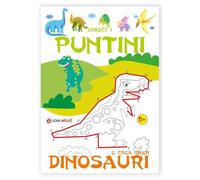 Unisci i puntini e crea tanti dinosauri. Ediz. illustrata