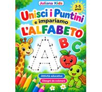 Unisci i Puntini: e impariamo l'Alfabeto