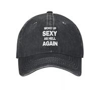 Unisex Si è Svegliato Sexy Come l'inferno di Nuovo Stampato Berretto da Baseball Regolabile Trucker papà Cappello da Baseball Snapback cap