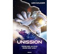 Unission: Reise bis an das Ende der Welt