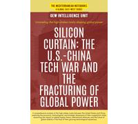 Unit, Gew Intelligence Silicon Curtain: The U.S.-China Tech War And T Book NUOVO
