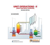 UNIT OPERATIONS-II: Heat & Mass Transfer