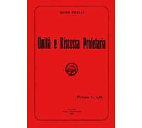 Unità e riscossa proletaria. Con DVD