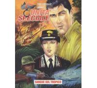 UNITA' SPECIALE N.10 - SANGUE SUL TROPICO