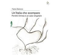 Un'Italia che scompare. Perché Ormea è un caso singolare