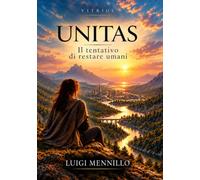 Unitas: Il tentativo di restare umani